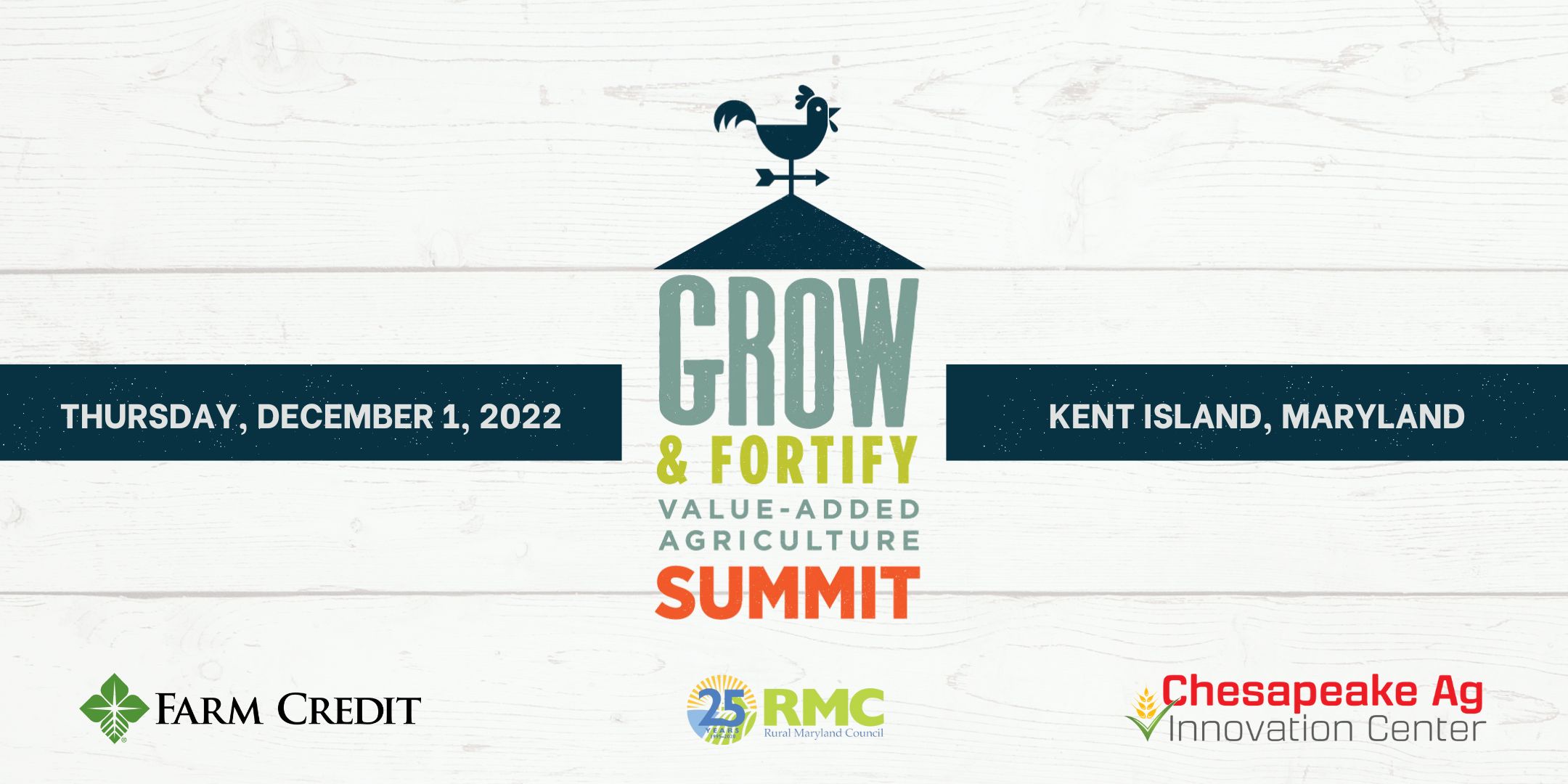 2022 Cultivate & Craft Summit header. The header includes the event logo and logos for our conference partners, Farm Credit, Rural Maryland Council and the Chesapeake Ag Innovation Center.